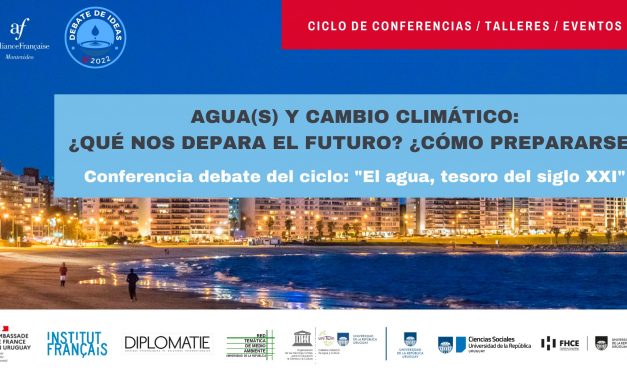 Conferencia: “Agua(s) y cambio climático: ¿Qué nos depara el futuro? ¿Cómo prepararse?”