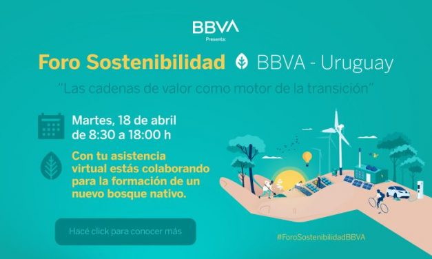 Foro Sostenibilidad BBVA Uruguay: ¿quién estará a cargo de la apertura?