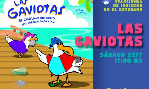 Dos Gaviotas, el consumo absurdo y el impacto ambiental