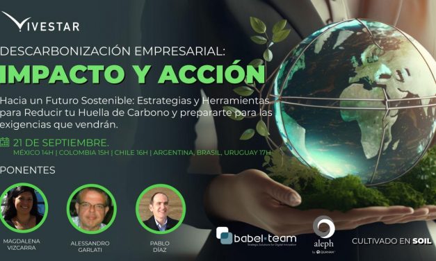 Webinario Gratuito Descarbonización Empresarial: Impacto y Acción