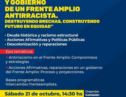 Foro Pensamiento y Gobierno de un Frente Amplio Antirracista