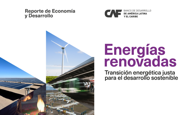 CAF destaca el potencial de América Latina y el Caribe para la producción de energía limpia, barata y estable