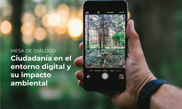 Ciudadanía en el entorno digital y su impacto ambiental