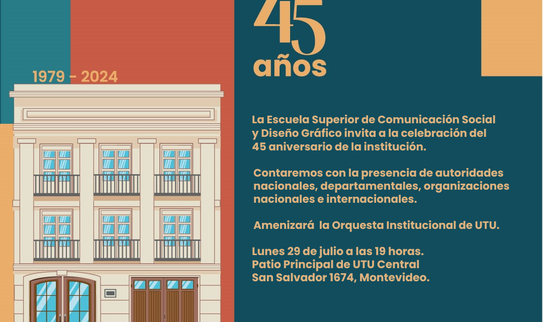 Escuela Superior de Comunicación Social y Diseño Gráfico celebra 45 años