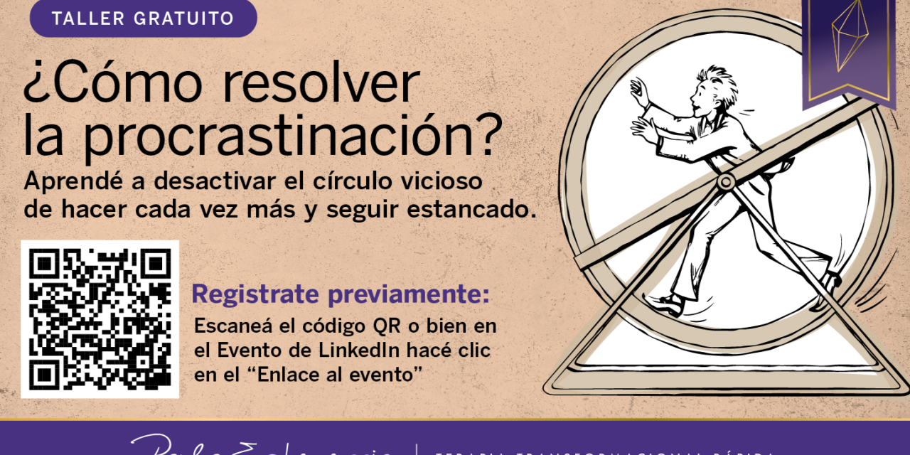 Paula Echeverría: Cómo resolver la procrastinación