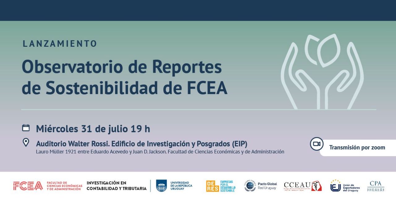 Lanzamiento del Observatorio de Reportes de Sostenibilidad de FCEA