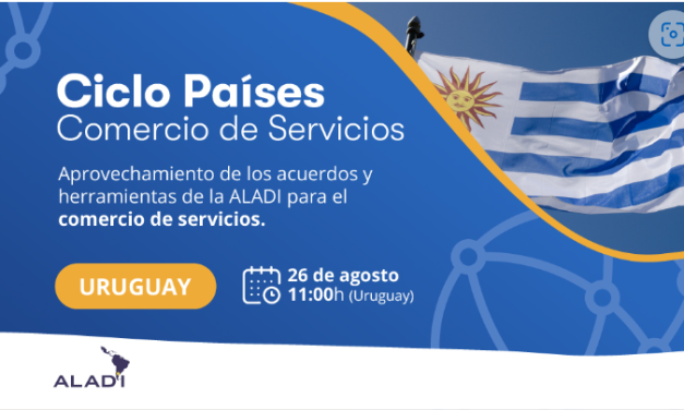 ALADI presenta “Ciclo Países – Comercio de Servicios”