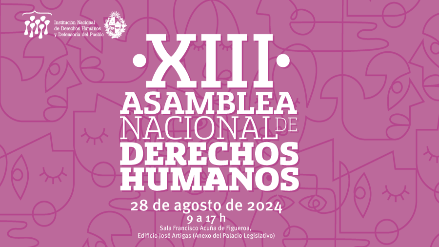 XIII Asamblea Nacional de Derechos Humanos: ¿cuál es el programa tentativo?