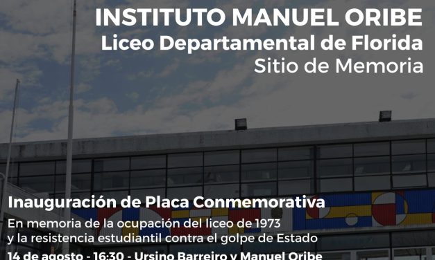 Se inaugura la placa en memoria de la ocupación del liceo departamental de Florida en 1973