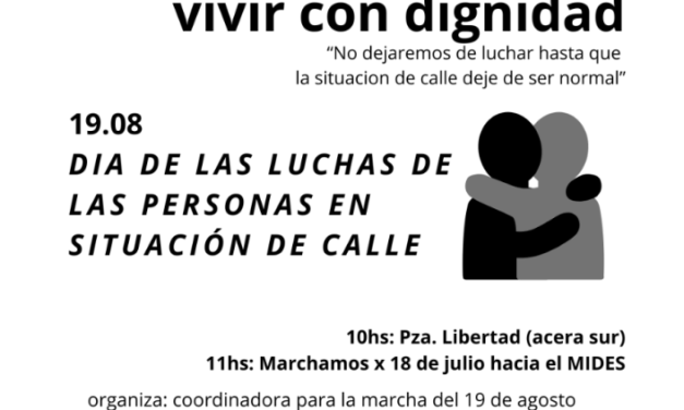 Marcha de las luchas de las personas en situación de calle: ¿cuándo y dónde?