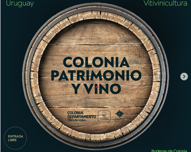 Colonia: Patrimonio y Vino