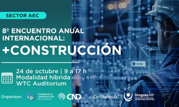 8° Encuentro Anual Internacional: +Construcción