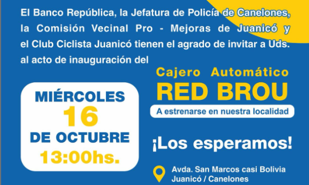 Inauguración del Cajero Automático en Juanicó