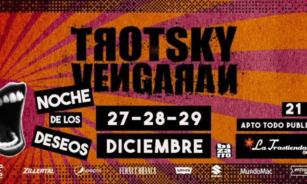 Tres noches de Trotsky Vengaran en la Trastienda