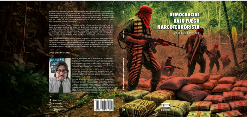 Nuevo libro “Democracias bajo fuego narcoterrorista”